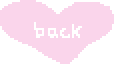 pink heart gif that says "back"